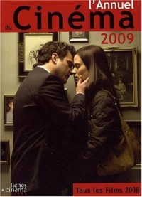 l'Annuel du cinéma 2009 (tous les films 2008)