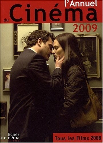 l'Annuel du cinéma 2009 (tous les films 2008)