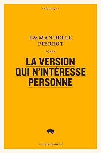 La version qui n'intéresse personne
