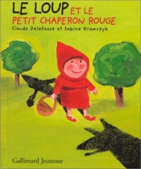 Le Loup et le petit chaperon rouge