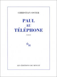 Paul au téléphone