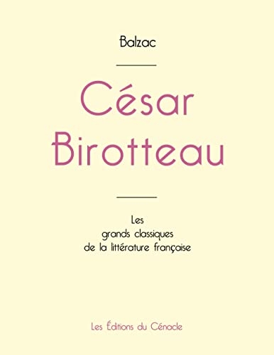 César Birotteau de Balzac (édition grand format)