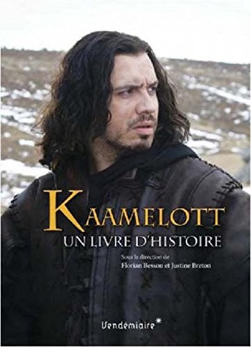 Kaamelott : Un livre d'histoire