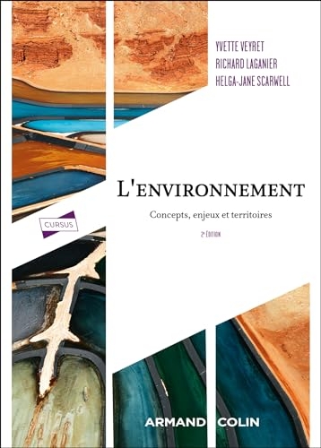 L'environnement - 2e éd.: Concepts, enjeux et territoires