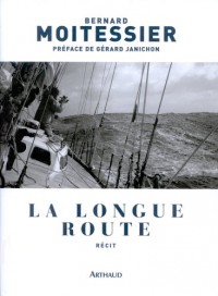 La longue route : Seul entre mers et ciels