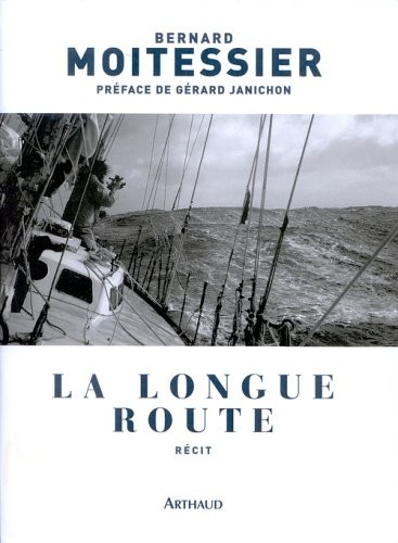 La longue route : Seul entre mers et ciels