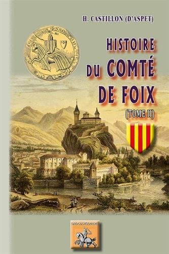 Histoire du comté de Foix (Tome 2)