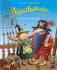 Agathabaga l affreux barbableu