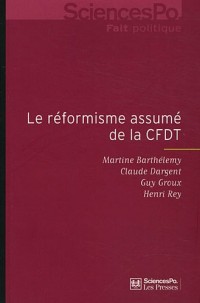 Le réformisme assumé de la CFDT : Enquête auprès des adhérents