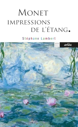 Monet, impressions de l'étang