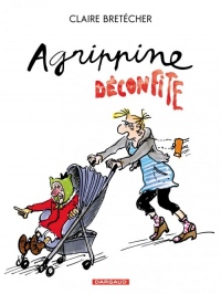 Agrippine - tome 8 - Agrippine déconfite