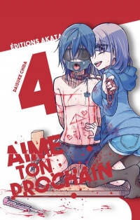 Aime ton prochain - tome 4 (04)