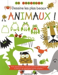 Dessine les plus beaux animaux! Ed Emberley