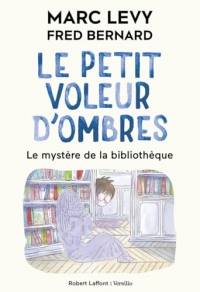 Le Petit voleur d'ombres - Tome 8