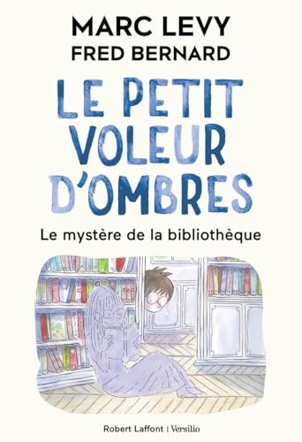 Le Petit voleur d'ombres - Tome 8