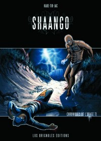 Shaango recueil T01 Chroniques de l'orage