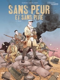 SANS PEUR ET SANS PITIE - T1: 6ème RTM