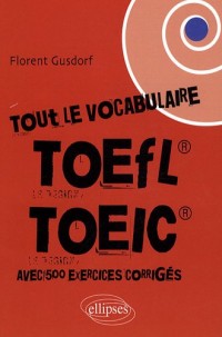 Tout le vocabulaire du toefl toiec