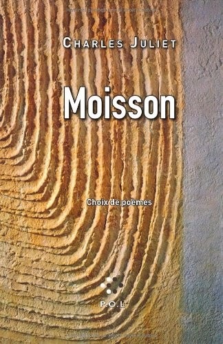 Moisson: Choix de poèmes