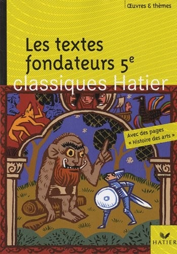 Les textes fondateurs 5e