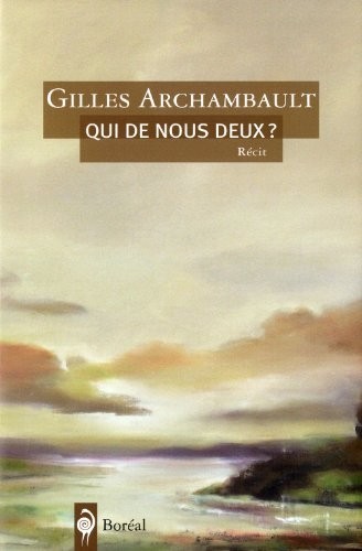 Qui de Nous Deux ?
