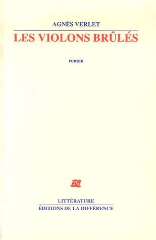 Les violons brûlés
