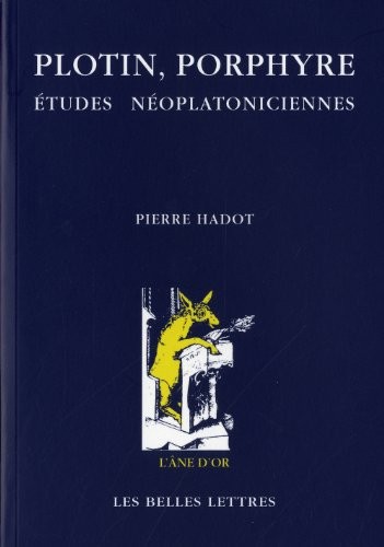 Plotin, Porphyre: Études néoplatoniciennes