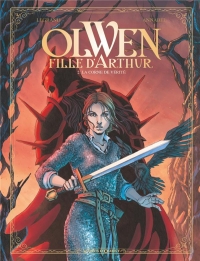 Olwen, fille d'Arthur - Tome 02: La Corne de Vérité