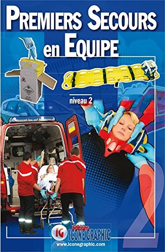 Livre Premiers Secours en Equipe Niveau 2 - PSE2