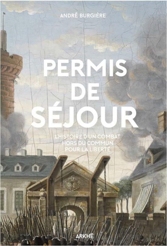 Permis de Séjour - L'histoire d’un combat hors du commun pou