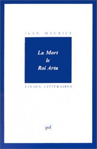 La Mort : Le Roi Artu