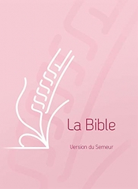 Bible du Semeur 2015, rose, avec tranche blanche