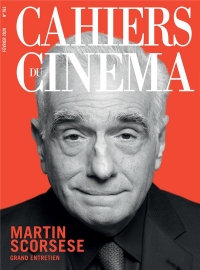 Cahiers du Cinema Martin Scorsese N 763 - Fevrier 2020