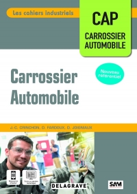 Les cahiers industriels Carrossier automobile CAP (2025) - Pochette élève