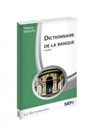 Dictionnaire de la banque