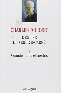 L'Eglise du Verbe Incarné : Volume 5