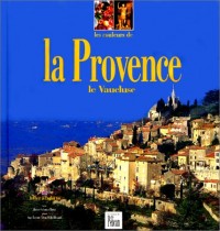 Les Couleurs de la Provence, Vaucluse