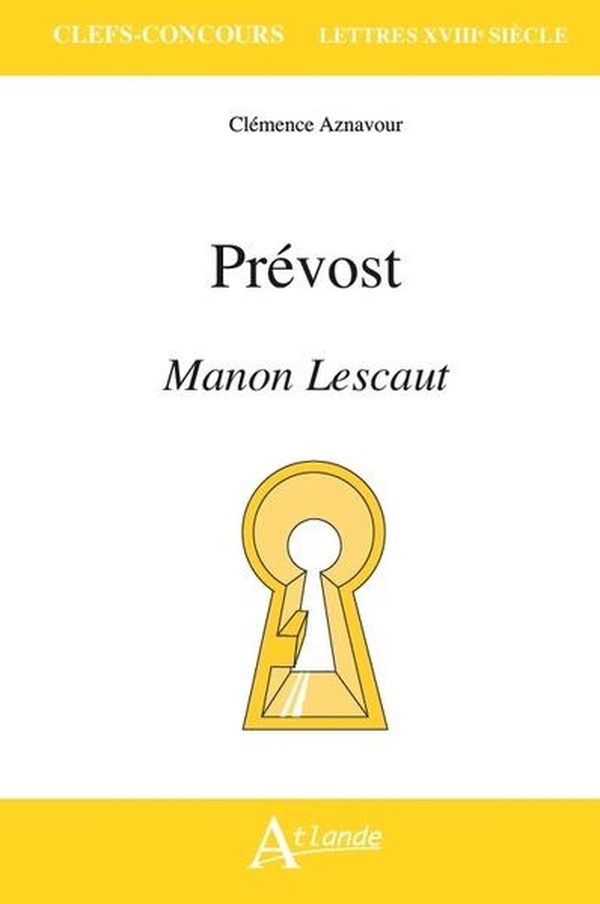 Prévost, Manon Lescaut
