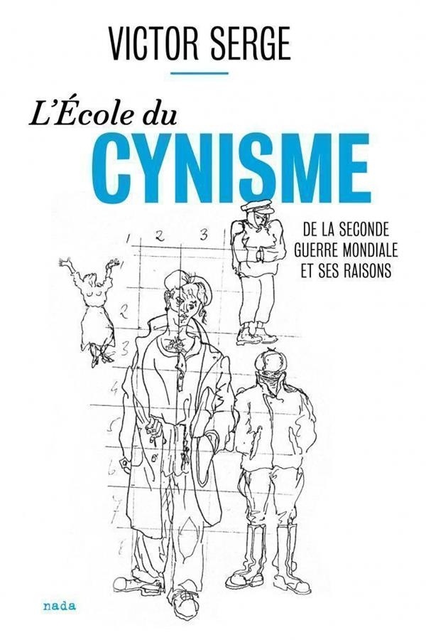 École du cynisme (L´)