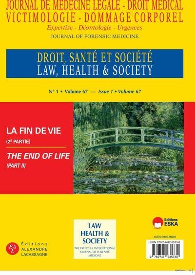 Journal de Médecine Légale et Droit Médical: La fin de vie (2ème partie) (2024) (67)