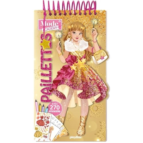 Carnet créatif Mode Academy Paillettes (avec un bracelet): Avec 170 stickers