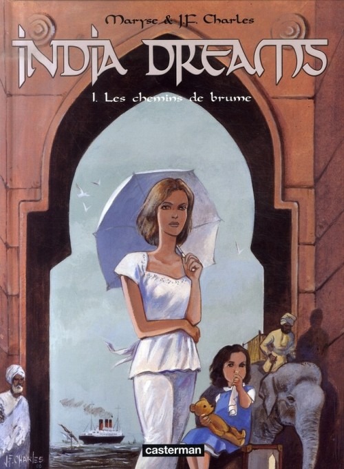 India Dreams, Tome 1 : Les chemins de brume