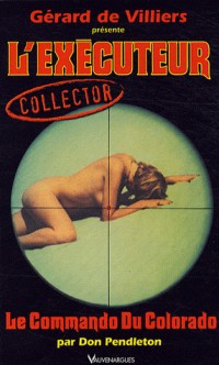 L'Executeur collector 25 : Le Commando du Colorado