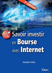 Savoir investir en Bourse avec Internet