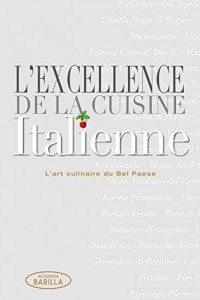 L'excellence de la cuisine Italienne