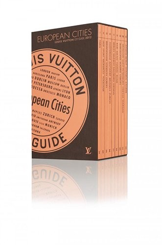 Guide Louis Vuitton : Villes d'Europe 2012 Version Française