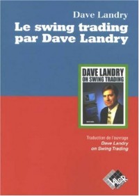 Le swing trading par Dave Landry