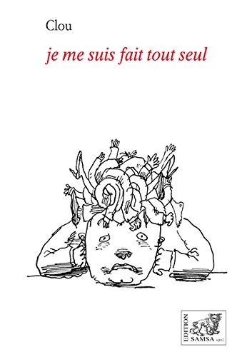 Je me suis fait tout seul: dessin