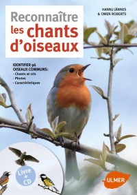 Reconnaître les chants d'oiseaux + CD