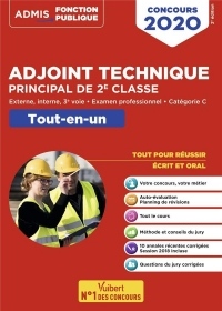 Concours Adjoint technique principal de 2e classe - Catégorie C - Tout-en-un : Concours externe, interne et 3e voie, et examen professionnel 2020